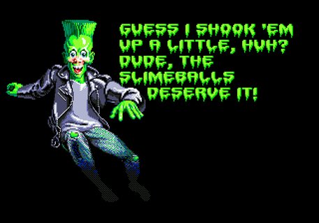 Haunting Polterguy Slimeballs Deserve It